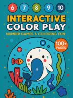 Interactive Color Play – Number Games & Activities to Color Interactive Color Play – Number Games & Activities to Color