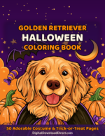 Golden Retriever Halloween Coloring Book – 50 Adorable Costume & Trick-or-Treat Pages